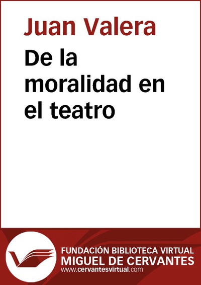 De la moralidad en el teatro