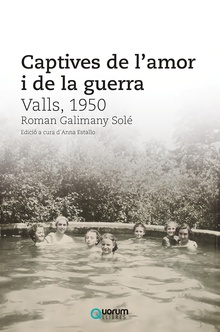 Captives de l'amor i de la guerra Valls, 1950