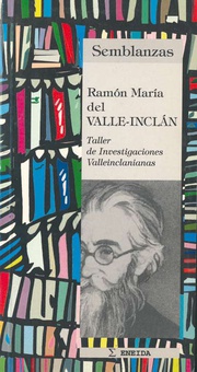 Ramón María del Valle Inclán Biografía literaria