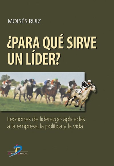 Para qué sirve un lider?