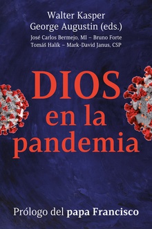 Dios en la pandemia Prólogo del papa Francisco