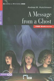 Message from a ghost, a