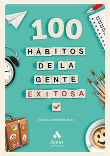 100 hábitos de la gente exitosa. Ebook.