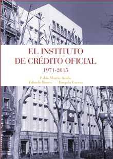 El Instituto de Crédito Oficial 1971 - 2005