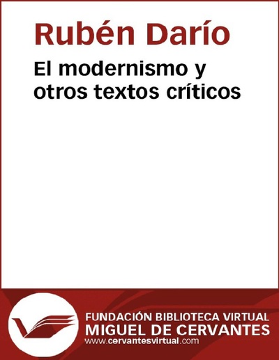 El modernismo y otros textos críticos
