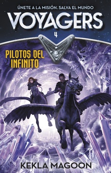 Pilotos del infinito (Serie Voyagers 4)