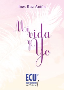 Mi vida y yo