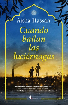 Cuando bailan las luciérnagas