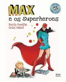 MAX E OS SUPERHEROES Premio Libro Kirico