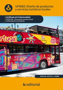 Diseño de productos y serivicios turísticos locales. hoti0108 - promoción turística local e información al visitante