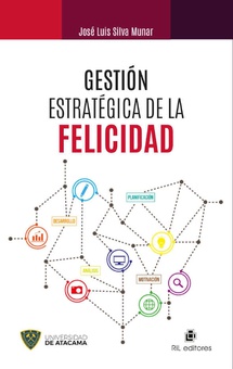 Gestión estratégica de la felicidad