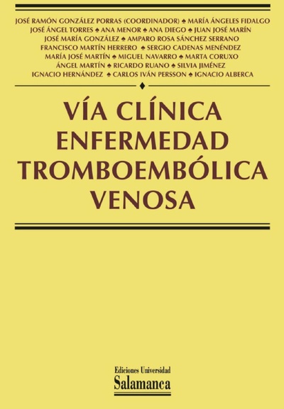 VÌa clÌnica enfermedad tromboembÛlica venosa
