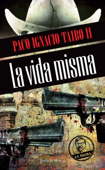 La vida misma