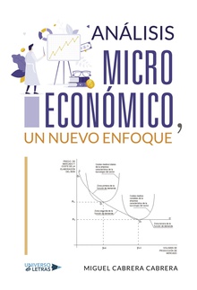 Análisis microeconómico, un nuevo enfoque