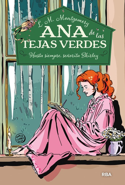 Ana de las Tejas Verdes #8. Hasta siempre, señorita Shirley