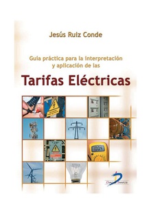 Guía práctica para la interpretación y aplicación de las tarifas eléctricas