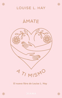 Ámate a ti mismo (Edición española)