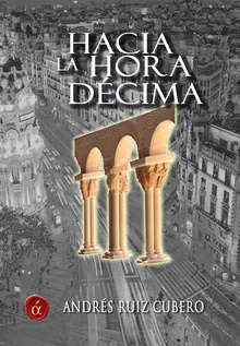 Hacia la hora décima