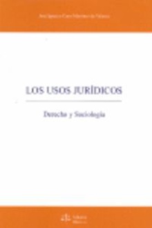 Los usos jurídicos Derecho y sociología