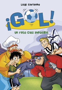 Un reto casi imposible (Serie ¡Gol! 37)