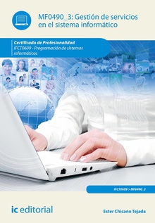 Gestión de servicios en el sistema informático. IFCT0609