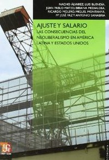 Ajuste y salario : Las consecuencias del neoliberalismo en América Latina