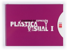 Cuaderno plastica y visual i (1uciclo eso)(conecta 2.0)