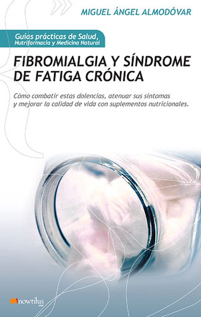 Fibromialgia y Síndrome de Fatiga Crónica