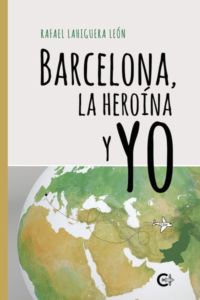 Barcelona, la heroína y yo