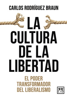 La cultura de la libertad