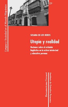 Utopía y realidad Nociones sobre el estándar lingüistico en esfera intelectual ...