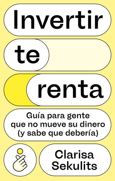 Invertir te renta