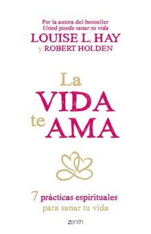 La vida te ama (Edición española)