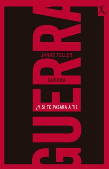 Guerra ¿ Y si te pasara a ti?