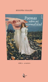 Poemas sobre mi normalidad