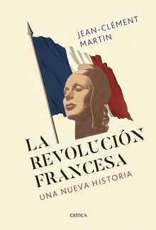 La revolución francesa Una nueva historia