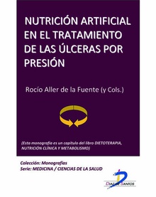 Nutrición artificial en el tratamiento de las ulceras por presión