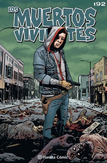 Los muertos vivientes #192