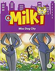 Miss dog city-milki 6