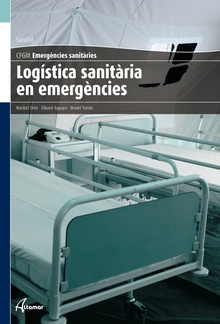 Logística sanitaria en emergéncies Emergéncies sanitàries