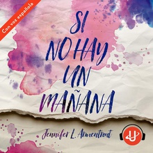 Si no hay un mañana