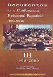(III) Docimentos Conferencia Episcopal Española 1983-2000