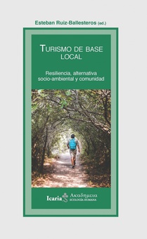 TURISMO DE BASE Resilencia, alternativo socio-ambiental y comunidad