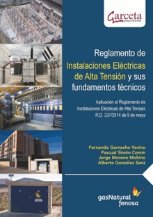 REGLAMENTO DE INSTALACIONES ELECTRICAS ALTA TENSIÓN Y FUNDAMENTOS TÈCNICOS
