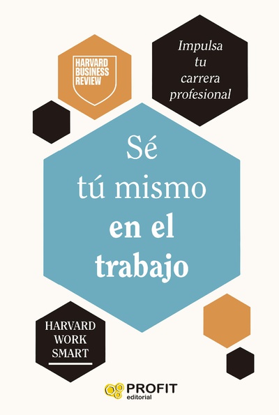 Sé tu mismo en el trabajo