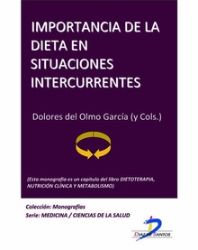 Importancia de la dieta en situaciones intercurrentes