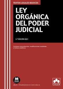 Ley Orgánica del Poder Judicial Contiene concordancias, modificaciones resaltadas e índice analítico