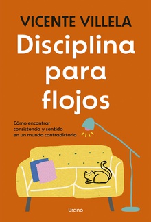 Disciplina para flojos