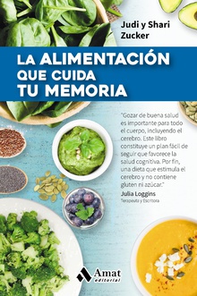 La alimentación que cuida tu memoria. Ebook.