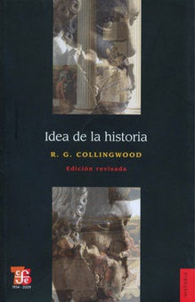 Idea de la historia : Edición revisada que incluye las conferencias de 1926-1928